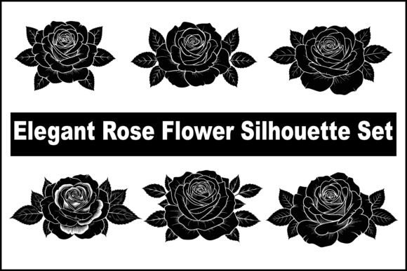 Elegant Rose Flower Silhouette Set: Graphics & Illustrations